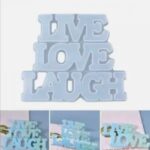 Live Love Laugh silicone mold